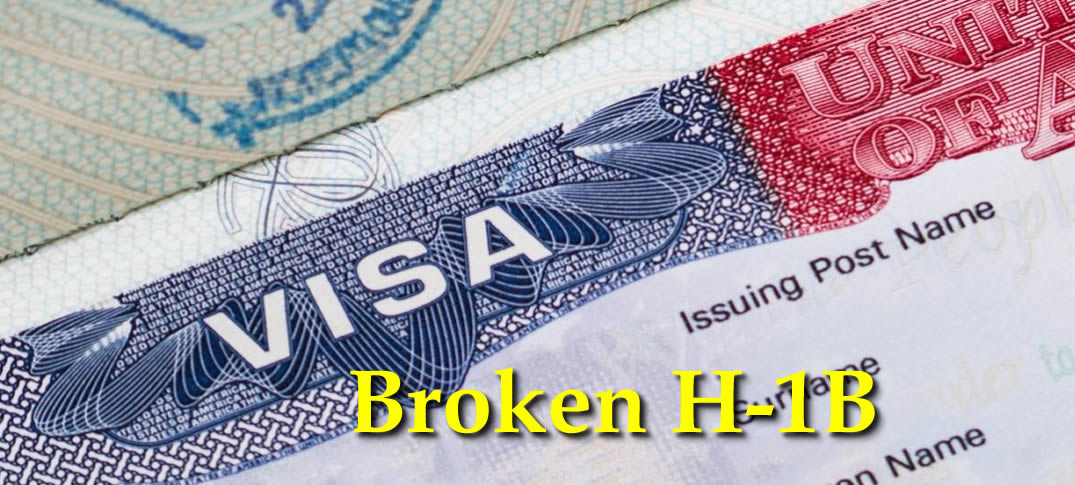Broken H-1B Visa Program 