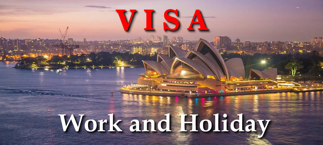 Visa Australiana Subclase 462 Work and Holiday