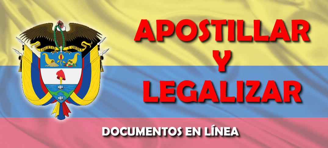 Apostillar Documentos en Colombia