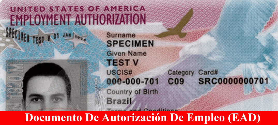 ¿cómo Funciona El Permiso De Trabajo Ead En Estados Unidosemk 4733