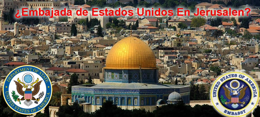 ¿Qué es la “Ley de la Embajada en Jerusalén” de Estados Unidos? 