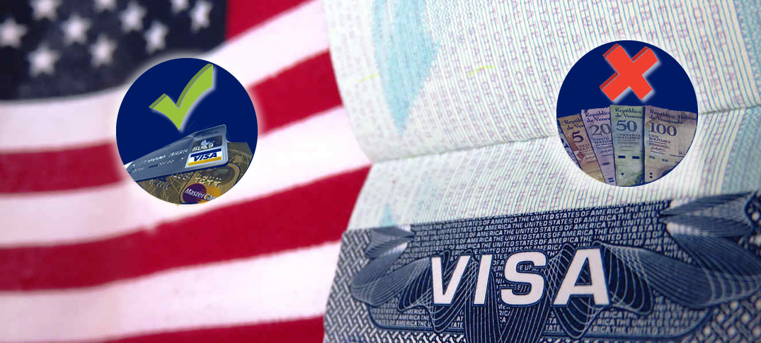 Solicitantes de Visa en Venezuela No Podrán Pagar con Bolívares