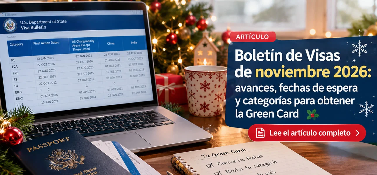 Boletín de Visas de Noviembre de 2026 con fechas de prioridad y categorías de inmigración