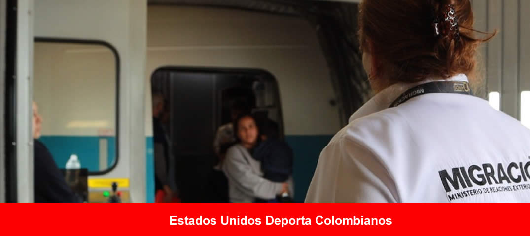  Estados Unidos deportó a 209 colombianos 