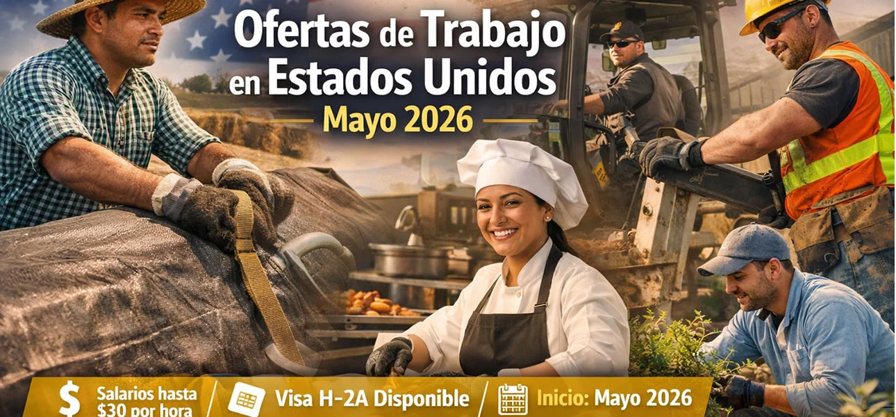 Empleos en Estados Unidos Mayo 2026