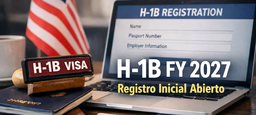 USCIS abre el registro inicial para la visa H-1B FY 2027 