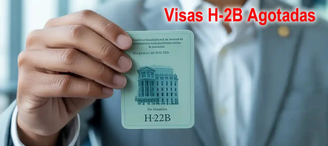 Visas H-2B agotadas en EE.UU.