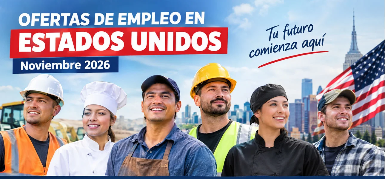 Ofertas de empleo para Estados Unidos Noviembre 2026