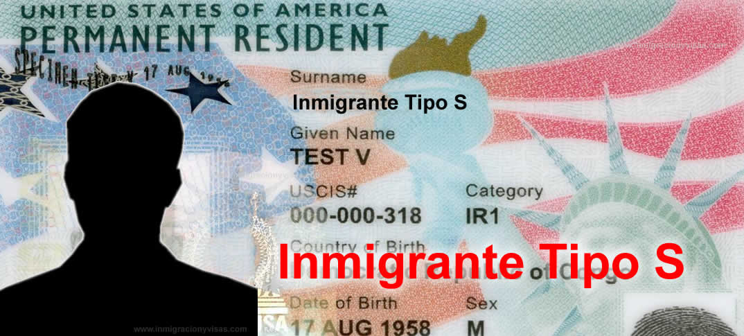 Green Card Inmigrante Tipo S
