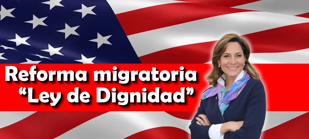 https://inmigracionyvisas.com/img/ley-de-dignidad-Maria-Elvira-Salazar.jpg