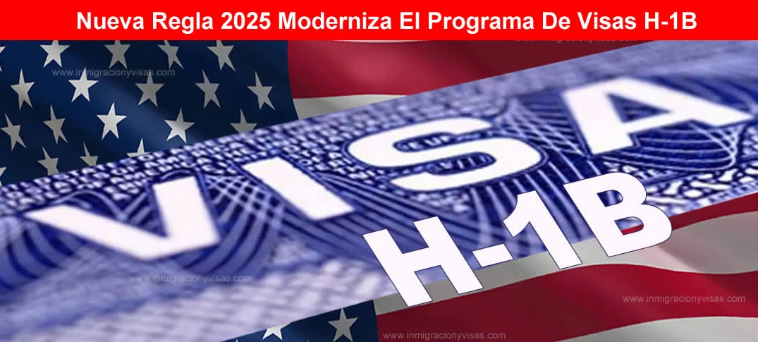 cambios en Visas H1B 2025