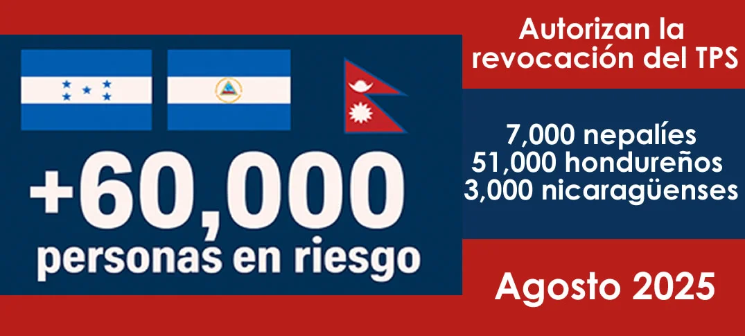 revocación del TPS para Honduras, Nicaragua y Nepal