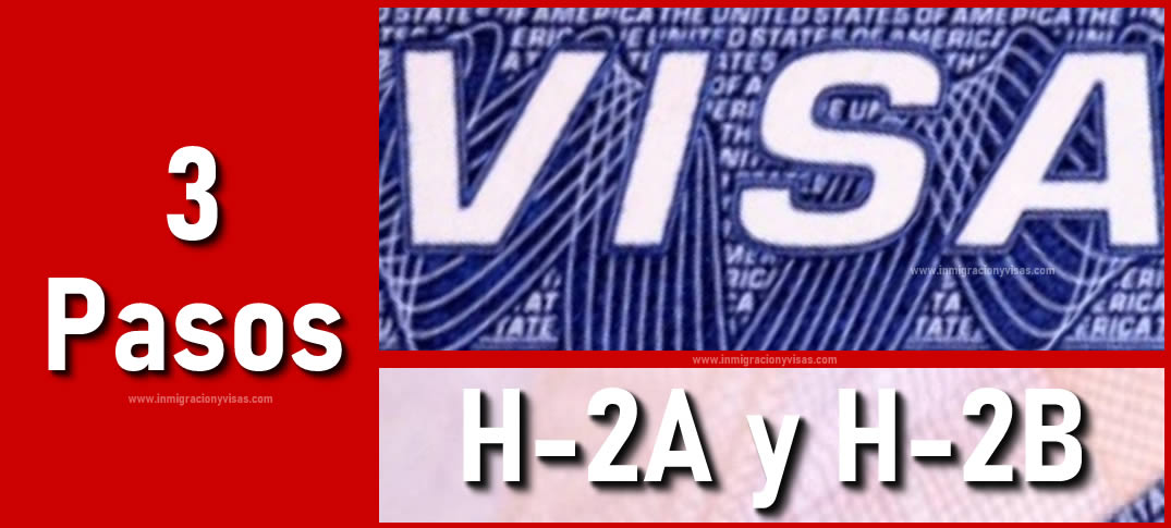 solicitud de visas H-2A y H-2B