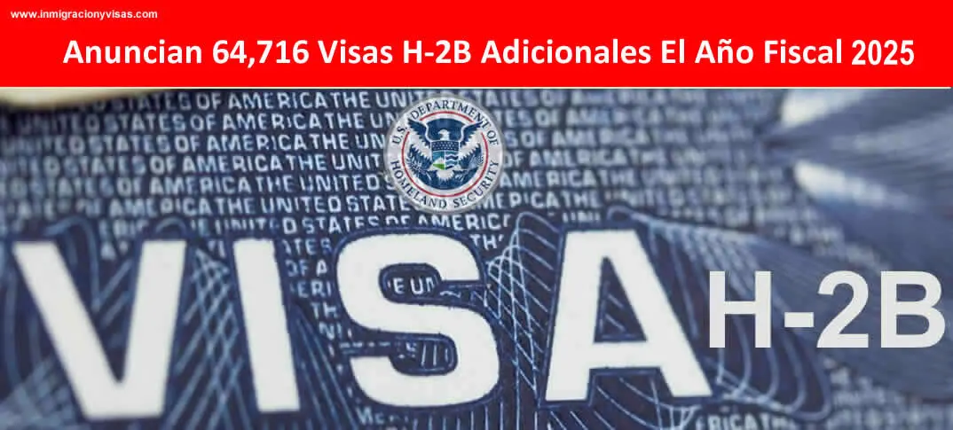 Visas adicionales 2025