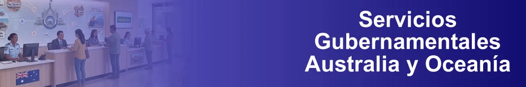 Servicios Gubernamentales en Australia y Oceanía